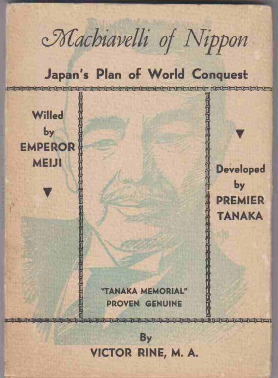 Image for MACHIAVELLI OF NIPPON Japan's Plan of World Conquest MACHIAVELLI OF NIPPON Japan's Plan of World Conquest