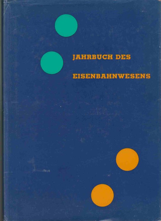Image for JAHRBUCH DES EISENBAHNWESENS 11.FOLGE. 125 JAHRE DEUTSCHE EISENBAHN JAHRBUCH DES EISENBAHNWESENS 11.FOLGE. 125 JAHRE DEUTSCHE EISENBAHN