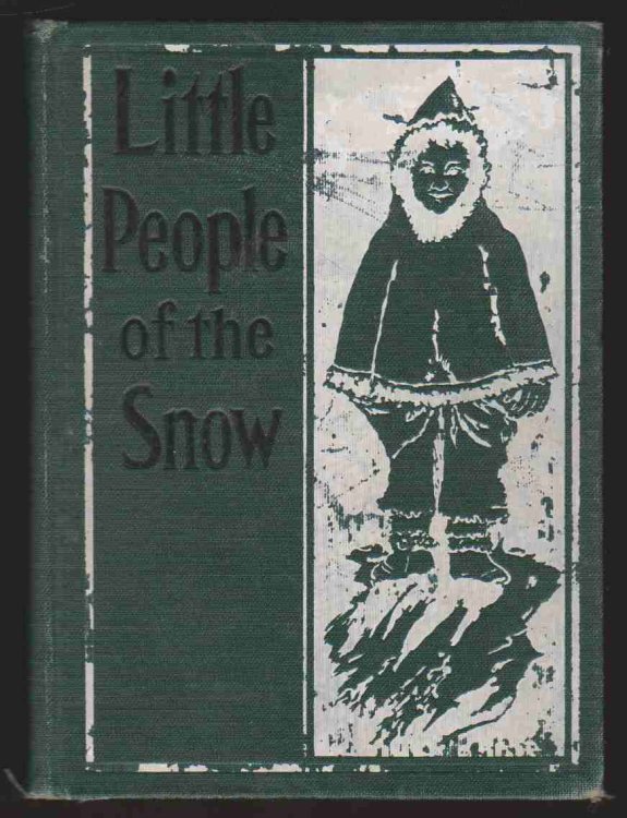 Image for LITTLE PEOPLE OF THE SNOW LITTLE PEOPLE OF THE SNOW
