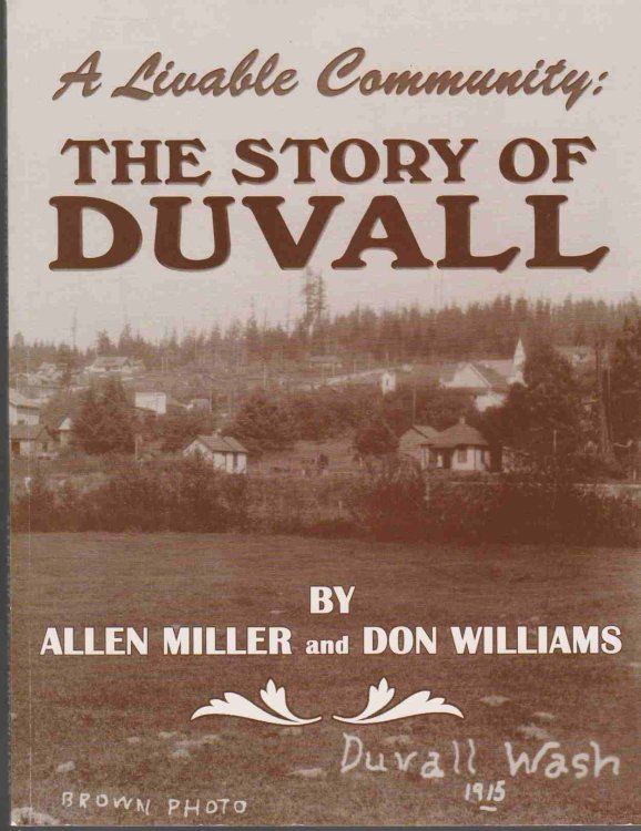 Image for A LIVABLE COMMUNITY: THE STORY OF DUVALL A LIVABLE COMMUNITY: THE STORY OF DUVALL