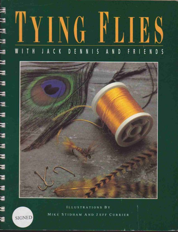 Image for TYING FLIES WITH JACK DENNIS AND FRIENDS TYING FLIES WITH JACK DENNIS AND FRIENDS