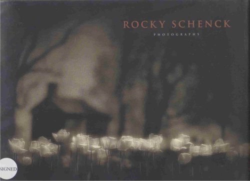 Image for ROCKY SCHENCK Photographs ROCKY SCHENCK Photographs