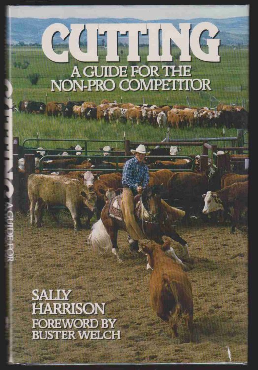 Image for CUTTING A Guide for the Non-Pro Competitor CUTTING A Guide for the Non-Pro Competitor