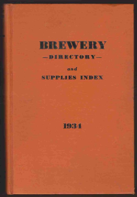 BREWERY DIRECTORY AND SUPPLIES INDEX (FIRST EDITION, 1934)