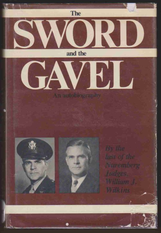 THE SWORD AND THE GAVEL An Autobiography