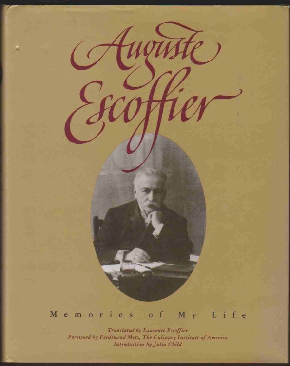 AUGUSTE ESCOFFIER Memories of My Life