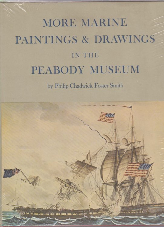 MORE MARINE PAINTINGS AND DRAWINGS IN THE PEABODY MUSEUM