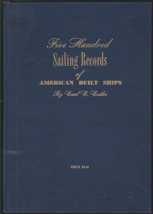 FIVE HUNDRED SAILING RECORDS OF AMERICAN BUILT SHIPS