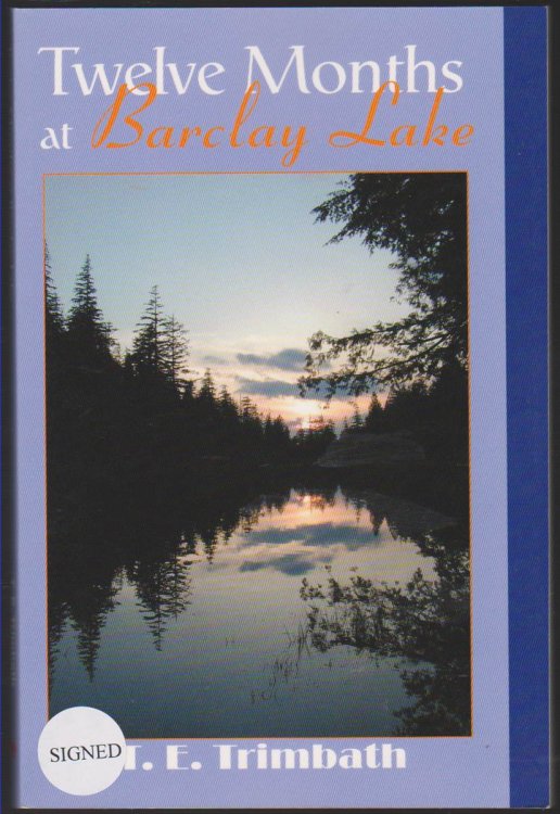 Image for TWELVE MONTHS AT BARCLAY LAKE TWELVE MONTHS AT BARCLAY LAKE