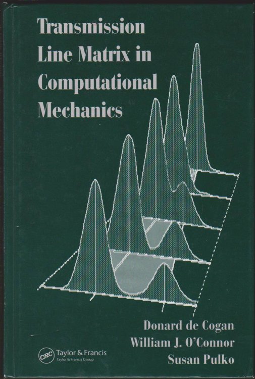 Image for TRANSMISSION LINE MATRIX IN COMPUTATIONAL MECHANICS TRANSMISSION LINE MATRIX IN COMPUTATIONAL MECHANICS