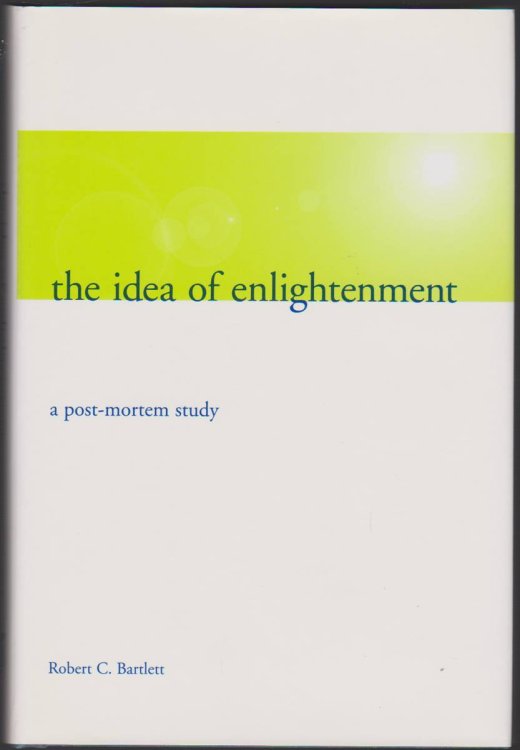 Image for THE IDEA OF ENLIGHTENMENT A Post-Mortem Study THE IDEA OF ENLIGHTENMENT A Post-Mortem Study