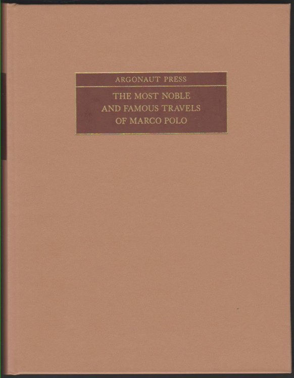 Image for MOST NOBLE AND FAMOUS TRAVELS OF MARCO POLO MOST NOBLE AND FAMOUS TRAVELS OF MARCO POLO