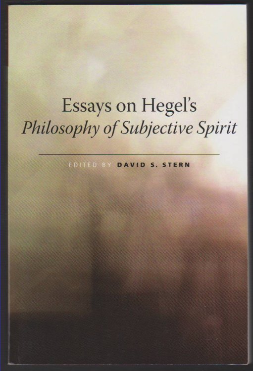 Image for ESSAYS ON HEGEL'S PHILOSOPHY OF SUBJECTIVE SPIRIT ESSAYS ON HEGEL'S PHILOSOPHY OF SUBJECTIVE SPIRIT