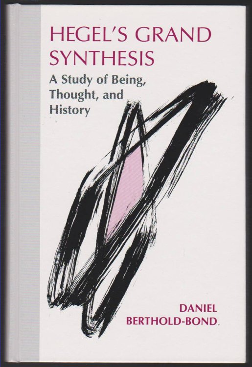 Image for HEGEL'S GRAND SYNTHESIS A Study of Being, Thought, and History HEGEL'S GRAND SYNTHESIS A Study of Being, Thought, and History