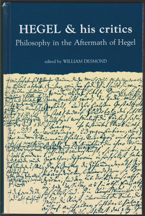 HEGEL AND HIS CRITICS Philosophy in the Aftermath of Hegel