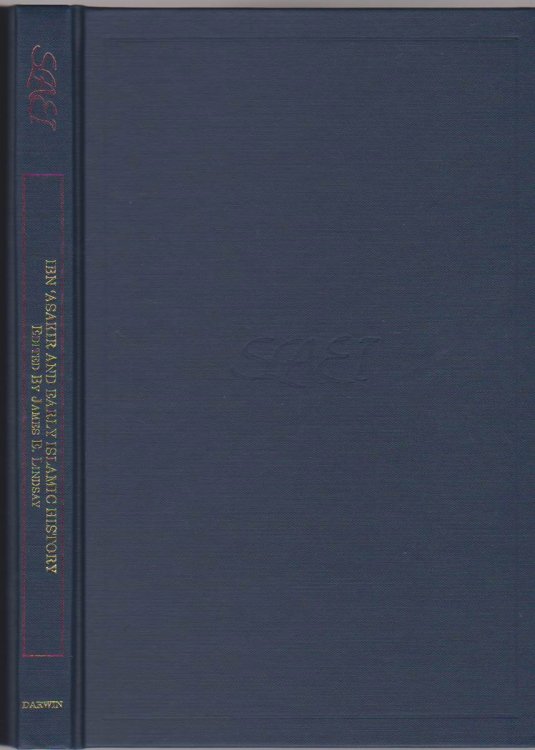 IBN ASAKIR AND EARLY ISLAMIC HISTORY