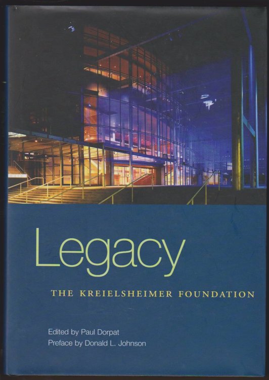 Image for LEGACY The Kreielsheimer Foundation LEGACY The Kreielsheimer Foundation