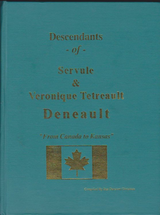 Image for DESCENDANTS OF SERVULE & VERONIQUE TETREAULT DESCENDANTS OF SERVULE & VERONIQUE TETREAULT