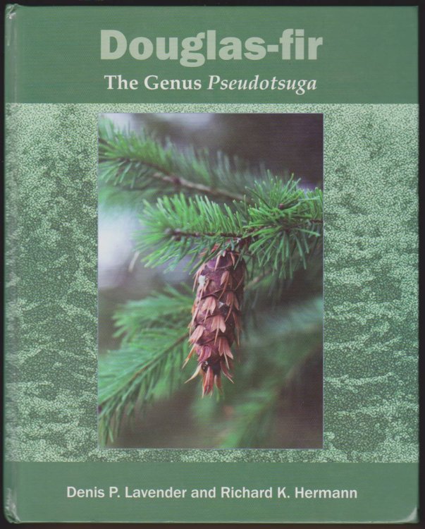 Image for DOUGLAS-FIR The Genus Pseudotsuga DOUGLAS-FIR The Genus Pseudotsuga