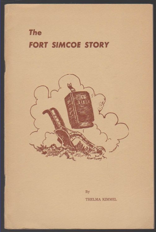 Image for THE FORT SIMCOE STORY THE FORT SIMCOE STORY