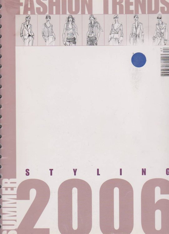 FASHION TRENDS - STYLING SUMMER 2006