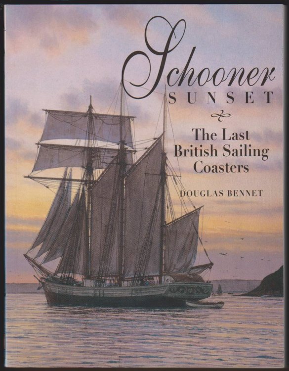 SCHOONER SUNSET The Last British Sailing Coasters