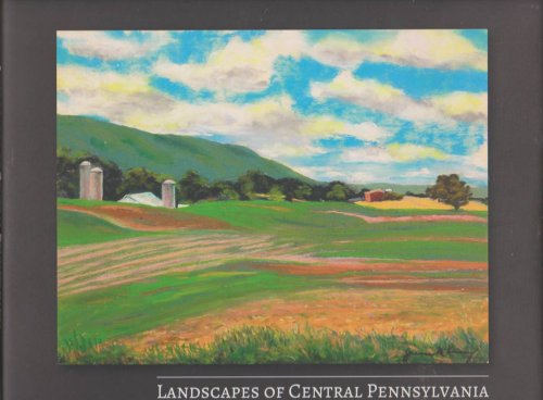 Image for LANDSCAPES OF CENTRAL PENNSYLVANIA LANDSCAPES OF CENTRAL PENNSYLVANIA