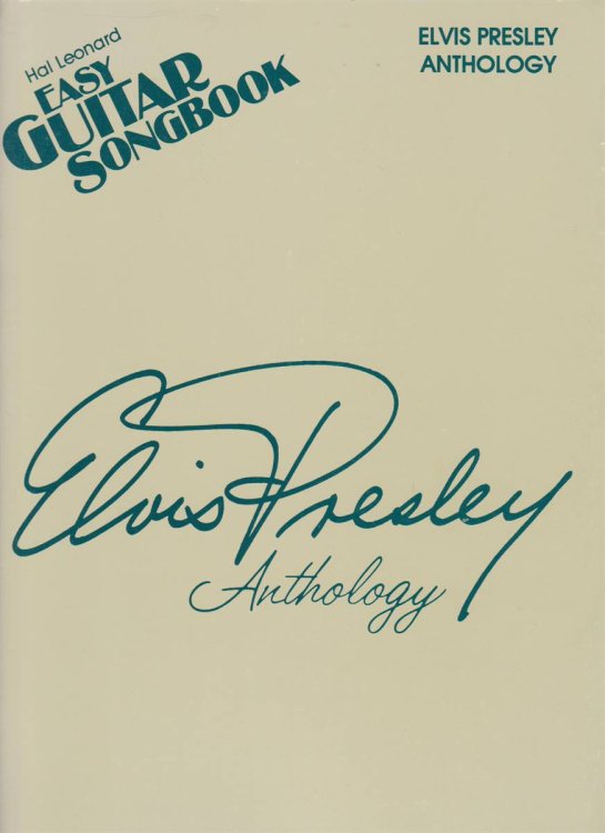 Image for ELVIS PRESLEY ANTHOLOGY Easy Guitar Songbook ELVIS PRESLEY ANTHOLOGY Easy Guitar Songbook