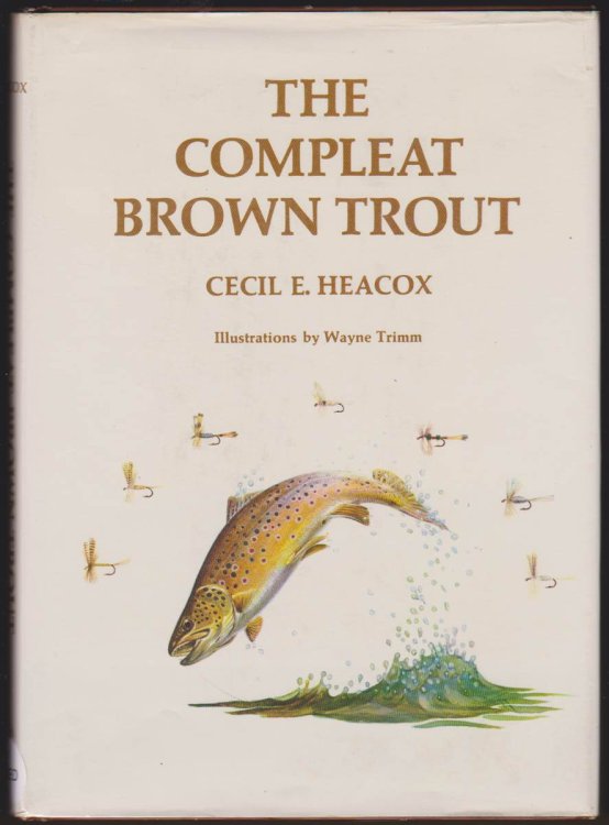Image for THE COMPLEAT BROWN TROUT THE COMPLEAT BROWN TROUT