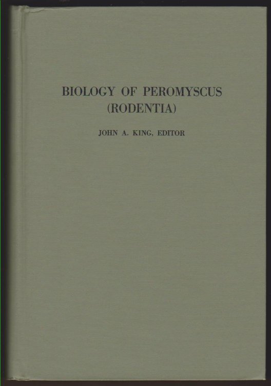 Image for BIOLOGY OF PEROMYSCUS (AMERICAN SOCIETY OF MAMMALOGISTS. SPECIAL PUBLICATION) BIOLOGY OF PEROMYSCUS (AMERICAN SOCIETY OF MAMMALOGISTS. SPECIAL PUBLICATION)