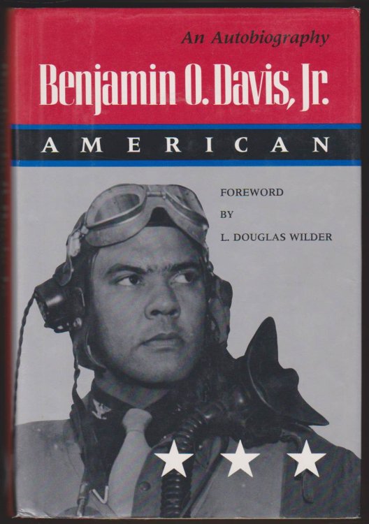 Image for BENJAMIN O. DAVIS, JR. AMERICAN An Autobiography BENJAMIN O. DAVIS, JR. AMERICAN An Autobiography