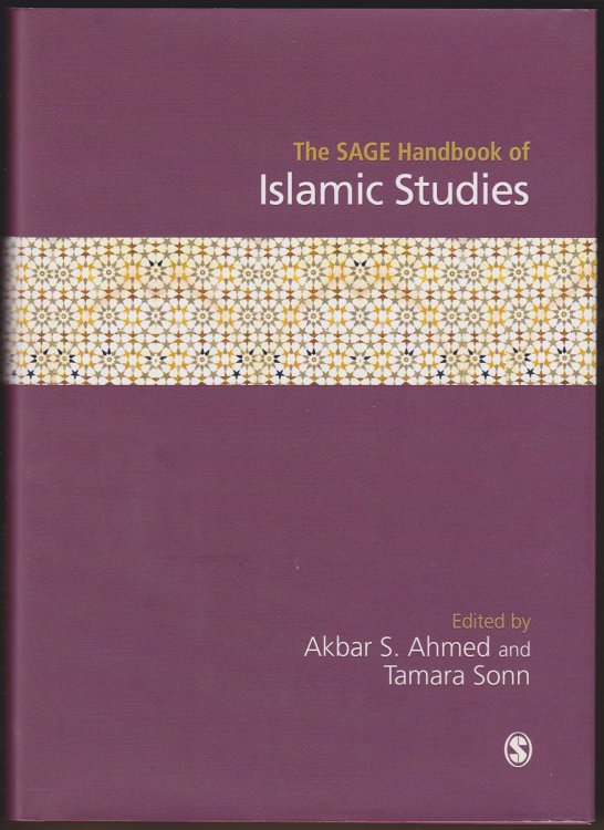Image for THE SAGE HANDBOOK OF ISLAMIC STUDIES THE SAGE HANDBOOK OF ISLAMIC STUDIES