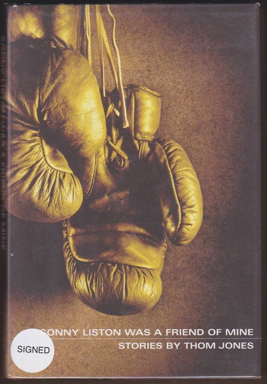 Image for SONNY LISTON WAS A FRIEND OF MINE Stories SONNY LISTON WAS A FRIEND OF MINE Stories