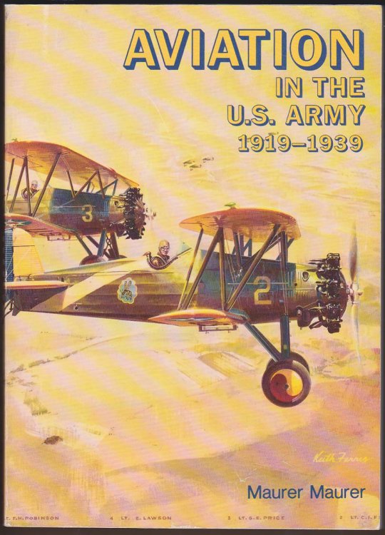 Image for AVIATION IN THE U. S. ARMY, 1919-1939 AVIATION IN THE U. S. ARMY, 1919-1939