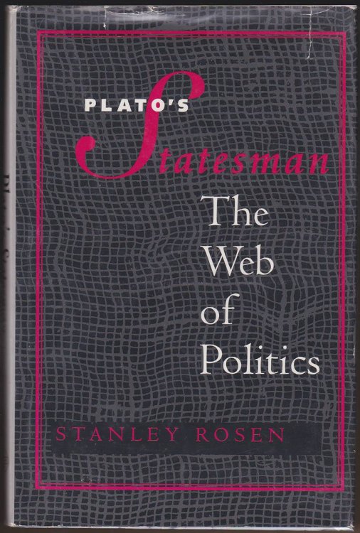 Image for PLATO'S STATESMAN The Web of Politics PLATO'S STATESMAN The Web of Politics