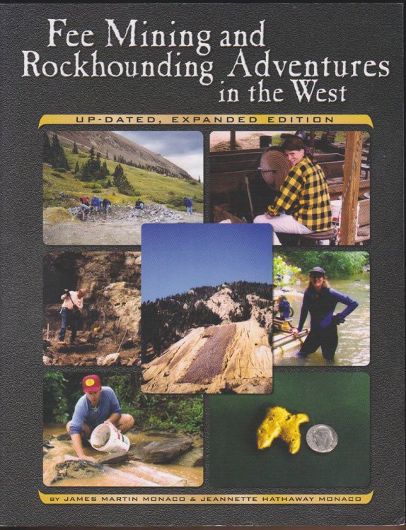 Image for FEE MINING AND ROCKHOUNDING ADVENTURES IN THE WEST FEE MINING AND ROCKHOUNDING ADVENTURES IN THE WEST