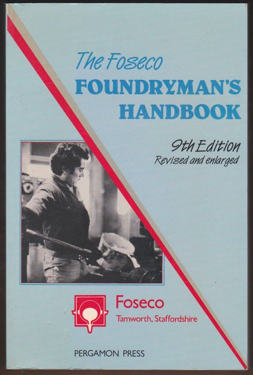 Image for FOUNDRYMAN'S HANDBOOK, NINTH EDITION Facts, Figures, & Formulae FOUNDRYMAN'S HANDBOOK, NINTH EDITION Facts, Figures, & Formulae