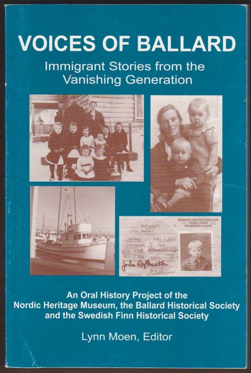 Image for VOICES OF BALLARD Immigrant Stories from the Vanishing Generation VOICES OF BALLARD Immigrant Stories from the Vanishing Generation