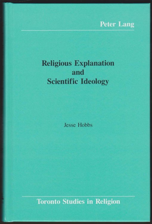 Image for RELIGIOUS EXPLANATION AND SCIENTIFIC IDEOLOGY RELIGIOUS EXPLANATION AND SCIENTIFIC IDEOLOGY