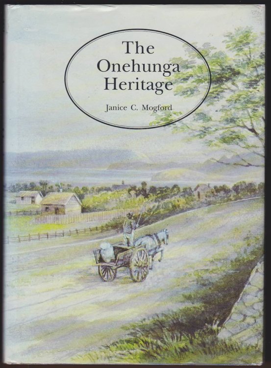 Image for THE ONEHUNGA HERITAGE THE ONEHUNGA HERITAGE
