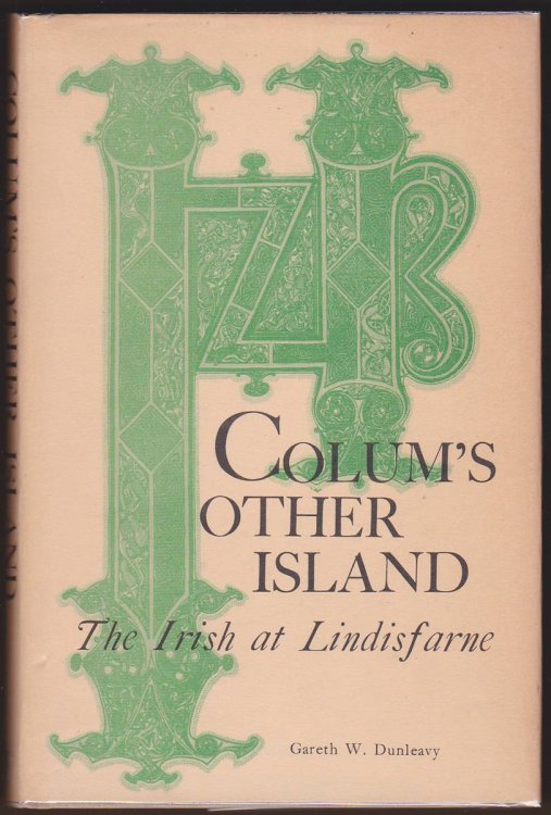 Image for COLUM'S OTHER ISLAND The Irish At Lindisfarne COLUM'S OTHER ISLAND The Irish At Lindisfarne
