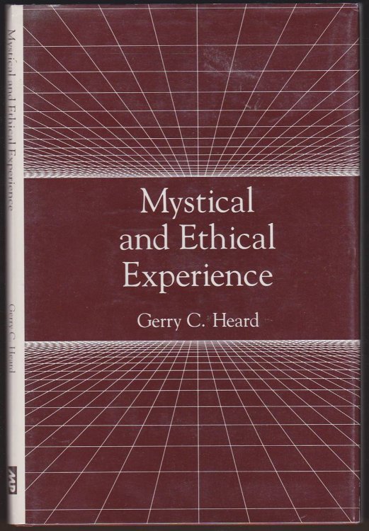 Image for MYSTICAL AND ETHICAL EXPERIENCE MYSTICAL AND ETHICAL EXPERIENCE