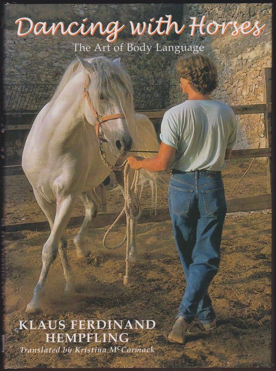 Image for DANCING WITH HORSES Collected Riding on a Loose Rein DANCING WITH HORSES Collected Riding on a Loose Rein