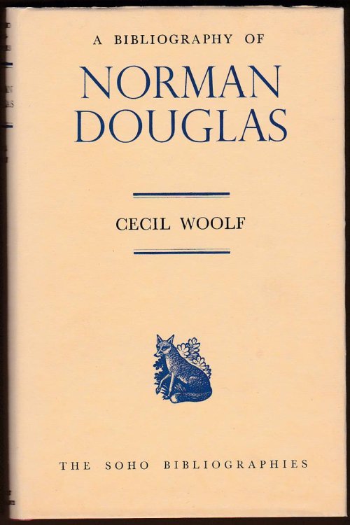 Image for A BIBLIOGRAPHY OF NORMAN DOUGLAS A BIBLIOGRAPHY OF NORMAN DOUGLAS