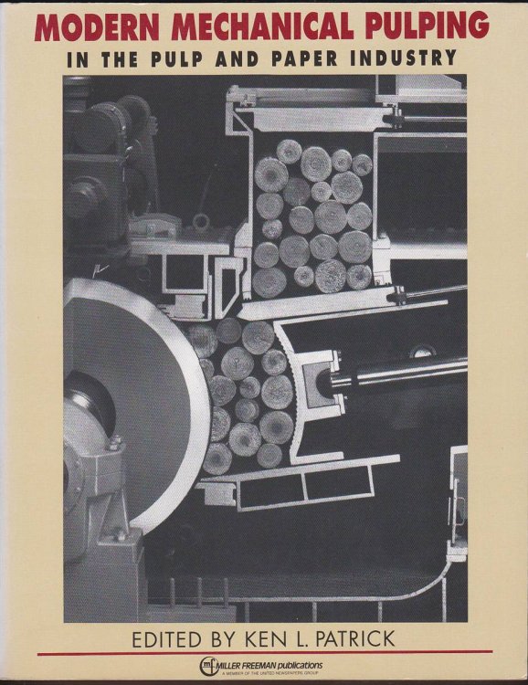 MODERN MECHANICAL PULPING IN THE PULP AND PAPER INDUSTRY