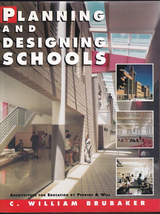 PLANNING AND DESIGNING SCHOOLS