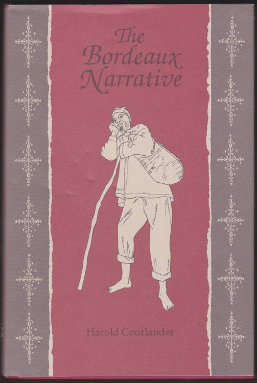 Image for THE BORDEAUX NARRATIVE THE BORDEAUX NARRATIVE