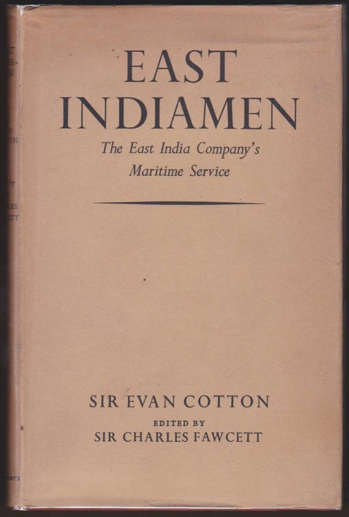 Image for EAST INDIAMEN The East India Company's Martime Service EAST INDIAMEN The East India Company's Martime Service