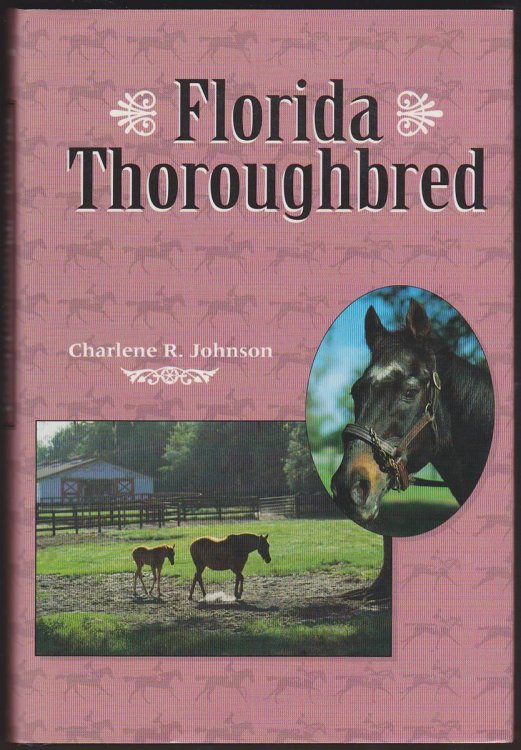 Image for FLORIDA THOROUGHBRED FLORIDA THOROUGHBRED