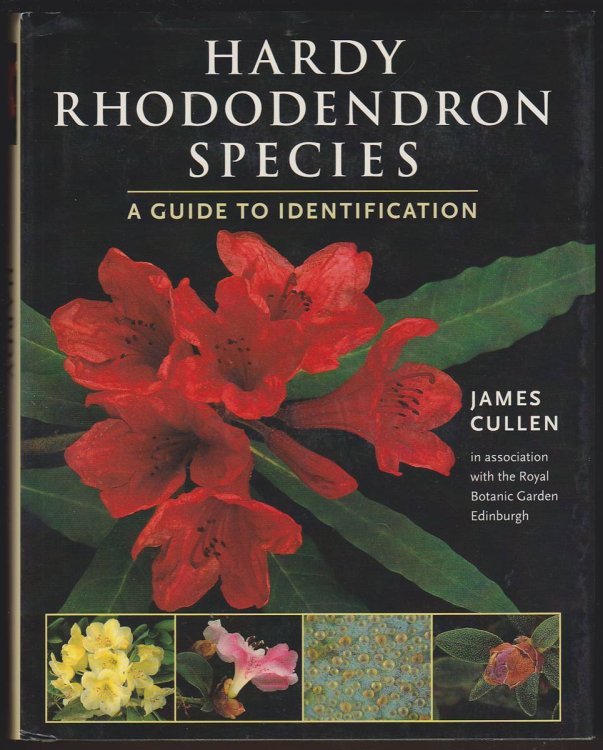 HARDY RHODODENDRON SPECIES A Guide to Identification